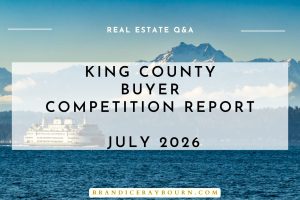 king County Buyer Competition Report July 2026